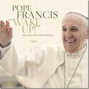 Pope Francis - Wake Up! CD - 2857758134