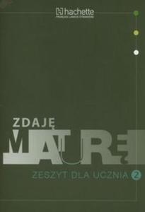 Zdaj matur 2 Zeszyt dla ucznia - 2857758157