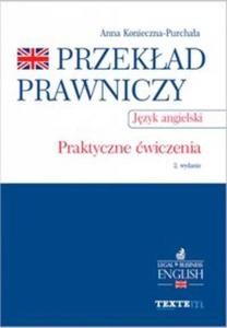 Przekad prawniczy. Praktyczne wiczenia. Jzyk angielski - 2857758567