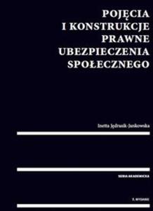 Pojcia i konstrukcje prawne ubezpieczenia spoecznego - 2857758592