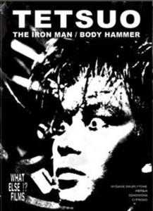 Tetsuo (The Iron Man & Body Hammer) - 2857758852