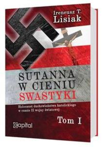 Sutanna w cieniu swastyki Tom 1 - 2857759004