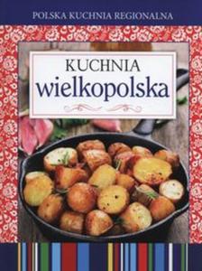 Polska kuchnia regionalna Kuchnia wielkopolska - 2857759405