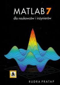 MATLAB 7 dla naukowcw i inynierw - 2857759767