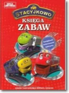 Stacyjkowo. Ksiga Zabaw - 2857759881