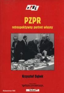 PZPR retrospektywny portret wasny - 2857760036