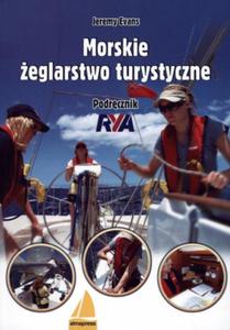 Morskie eglarstwo turystyczne. Podrcznik RYA - 2857760287