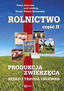 ROLNICTWO PROD.ZWIERZCA BYDO TRZODA 2 HORTPRESS 9788361574866 - 2857760395