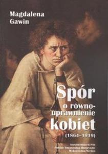 Spór o równouprawnienie kobiet 1864-1919