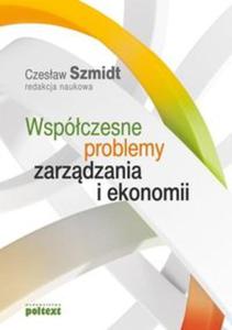 Wspczesne problemy zarzdzania i ekonomii - 2857760588