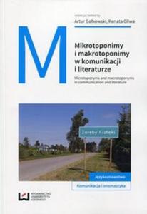 Mikrotoponimy i makrotoponimy w komunikacji i literaturze - 2857760673