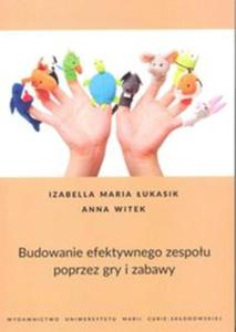 Budowanie efektywnego zespou poprzez gry i zabawy - 2857760734