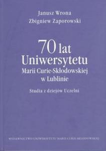 70 lat Uniwersytetu Marii Curie-Skodowskiej w Lublinie - 2857760764