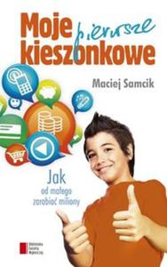 Moje pierwsze kieszonkowe - 2857761220