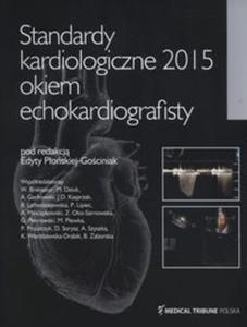 Standardy kardiologiczne 2015 okiem echokardiografisty - 2857761249