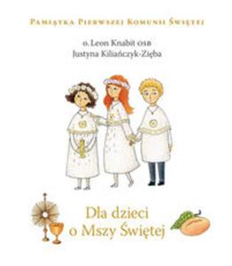 Dla dzieci o Mszy witej - 2857761349