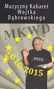 Muzyczny Kabaret Wojtka Dbrowskiego