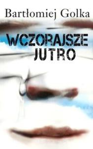 Wczorajsze jutro