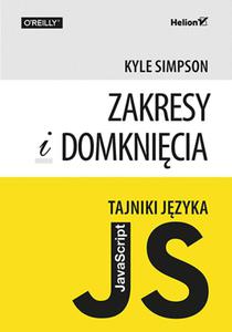 Tajniki jzyka JavaScript Zakresy i domknicia