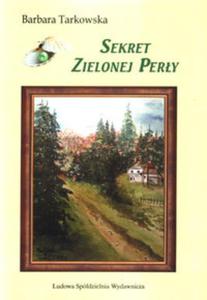 Sekrety Zielonej Pery