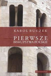 Pierwsze biskupstwa polskie - 2857761479