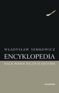 Encyklopedia nauk pomocniczych historii - 2857761486