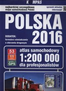 Atlas samochodowy Polska 2016 dla profesjonalistw 1:200 000 - 2857761519