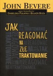 Jak reagowa na ze traktowanie