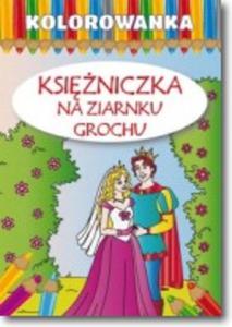 Kolorowanka. Ksiniczka na ziarnku grochu - 2857761657