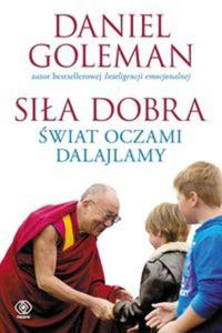 Sia dobra. wiat oczami Dalajlamy - 2857761740