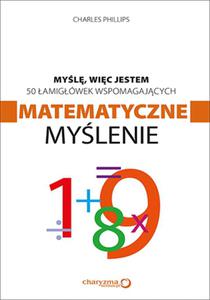 Myl wic jestem 50 amigówek wspomagajcych matematyczne mylenie