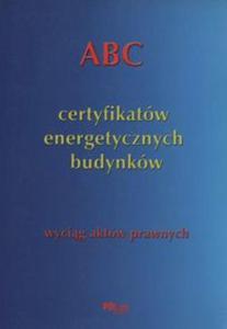 ABC Certyfikatw energetycznych budynkw - 2857761797