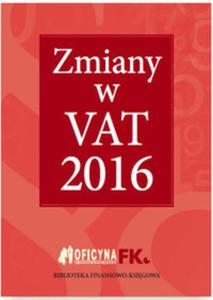 Zmiany w VAT 2016 - 2857761824