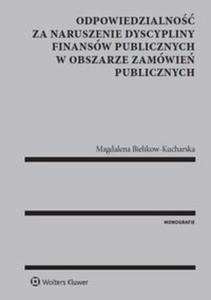 Odpowiedzialno za naruszenie dyscypliny finansw publicznych w obszarze zamwie publicznych - 2857762026