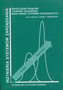 Wspóczesne problemy i wybrane zagadnienia modelowania systemów gospodarczych