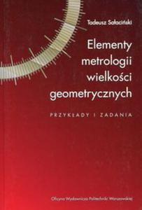 Elementy metrologii wielkoci geometrycznych