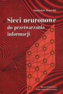 Sieci neuronowe do przetwarzania informacji