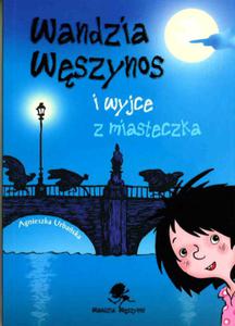 Wandzia Wszynos i wyjce z miasteczka - 2857762330