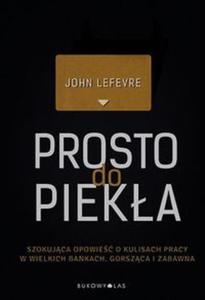 Prosto do pieka - 2857762434