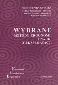 Wybrane metody ergonomii i nauki o eksploatacji