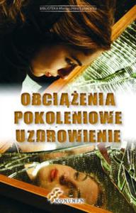 Obcienia pokoleniowe Uzdrowienie - 2857762564