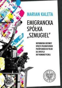 Emigracyjna Spka Szmugiel - 2857762835