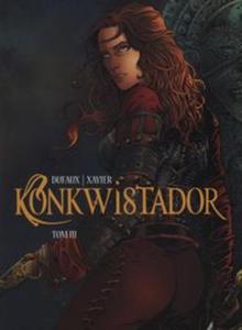 Konkwistador Tom 3 - 2857762888