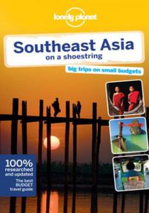 Southeast Asia on a Shoestring (Azja Poudniowo Wschodnia). Przewodnik Lonely Planet - 2857763267