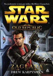 Star Wars. The old republic. Zagada