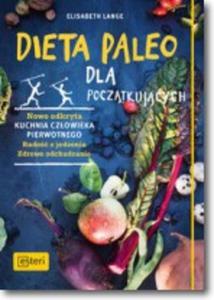 Dieta paleo dla pocztkujcych