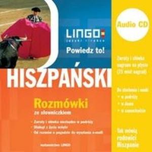 Hiszpaski Rozmówki ze sowniczkiem + CD Powiedz to!