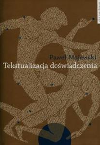 Tekstualizacja dowiadczenia - 2857764166