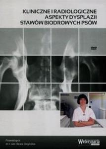 Kliniczne i radiologiczne aspekty dysplazji staww biodrowych psw - 2857764598