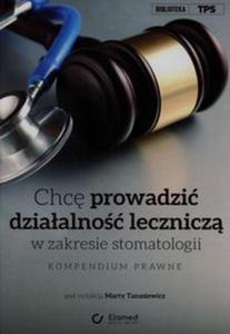 Chc prowadzi dziaalno lecznicz w zakresie stomatologii - 2857764629